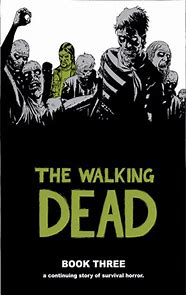 Walking Dead Hardcover Volume 03