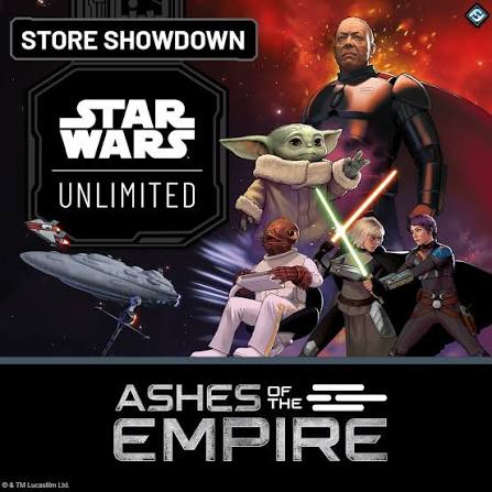Ashes of the Empire Store Showdown [09/20/2026 @ 1pm]
