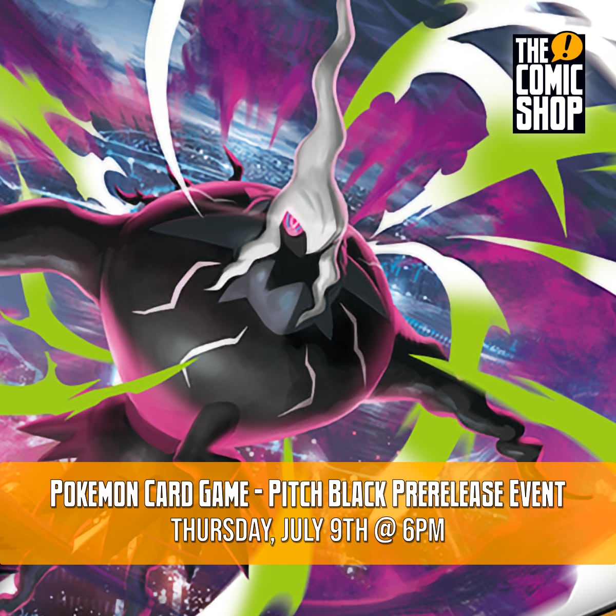 Pokemon TCG: Pitch Black Prerelease Entry [7/9/26 @ 6PM]