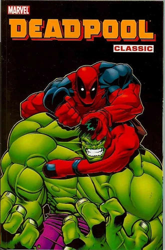 Deadpool Classic Volume 02