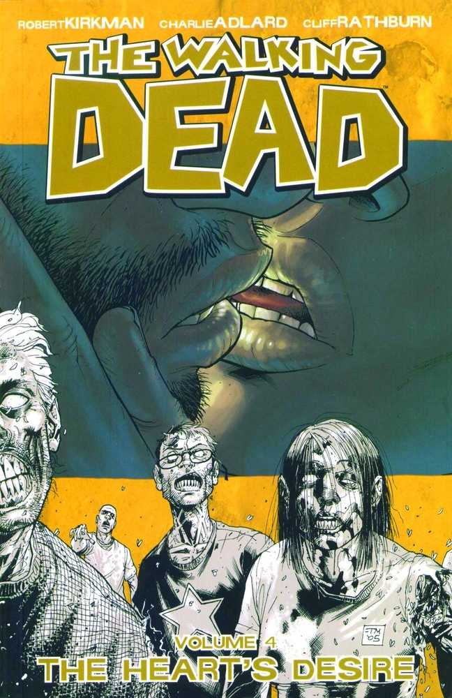 Walking Dead Volume 04 - Hearts Desire [New Printing]