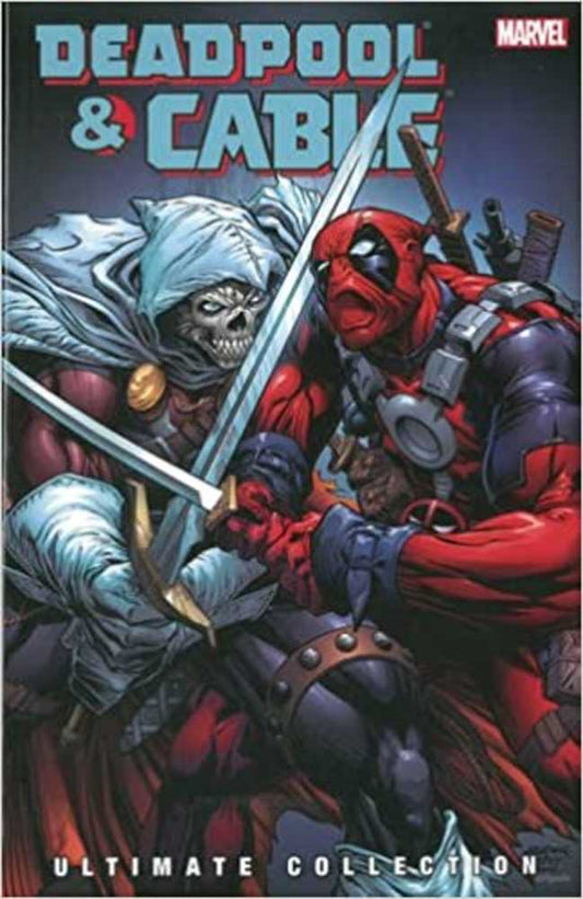 Deadpool & Cable: Ultimate Collection Volume 03