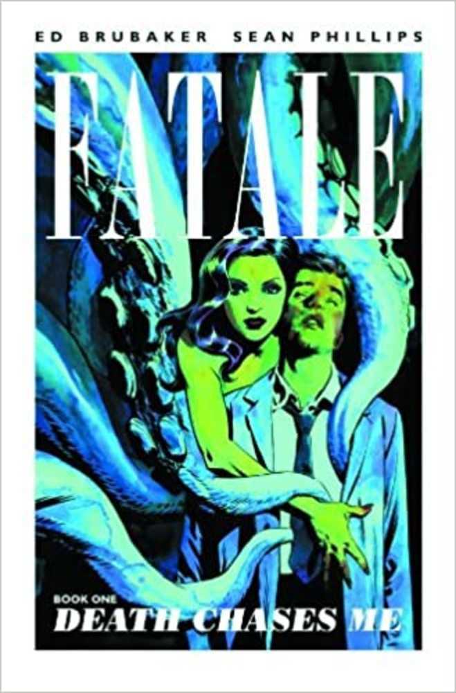 Fatale Volume 01 - Death Chases Me (Mature)