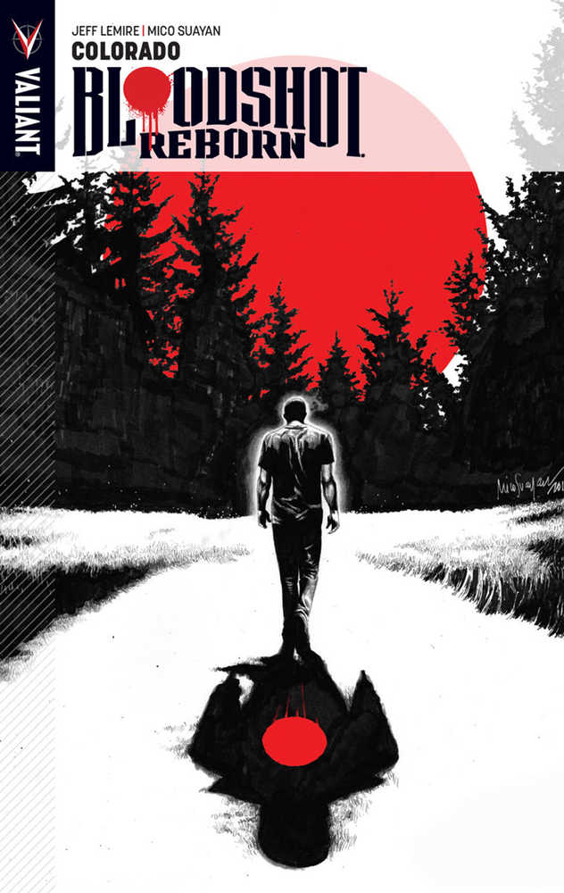 Bloodshot Reborn Volume 01 - Colorado