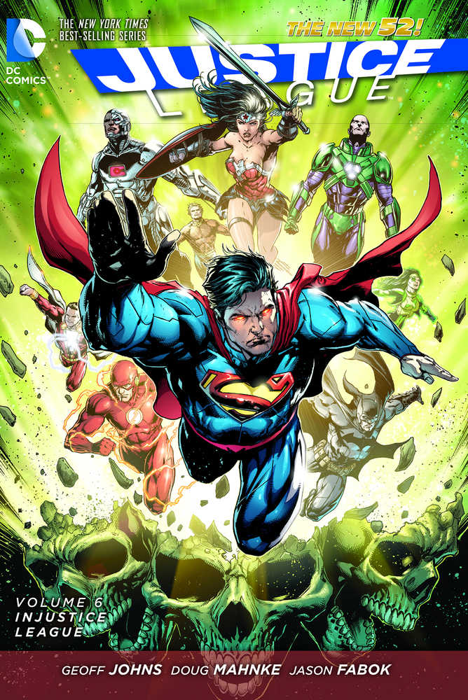 Justice League (New 52) Volume 06 Injustice League