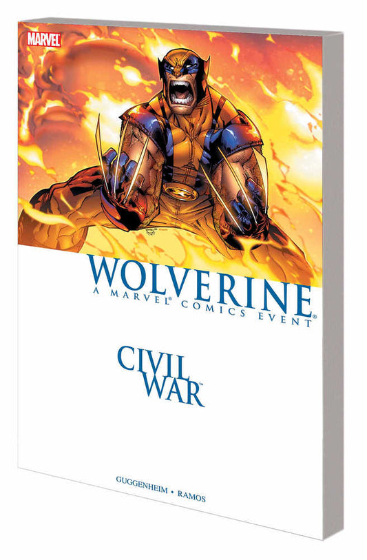 Civil War: Wolverine [New Printing]