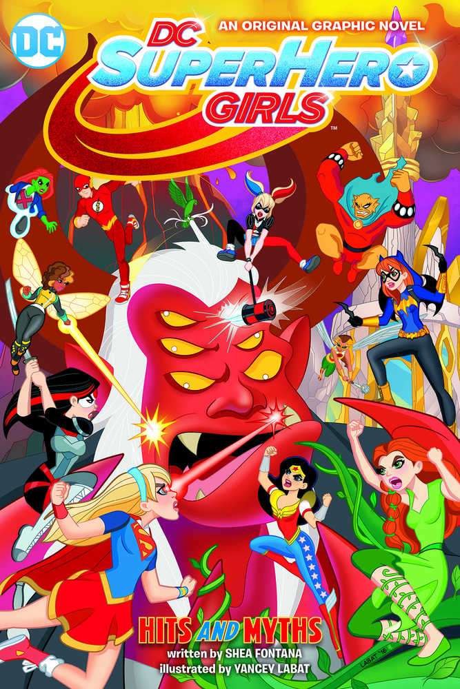 DC Super Hero Girls Volume 02 - Hits And Myths