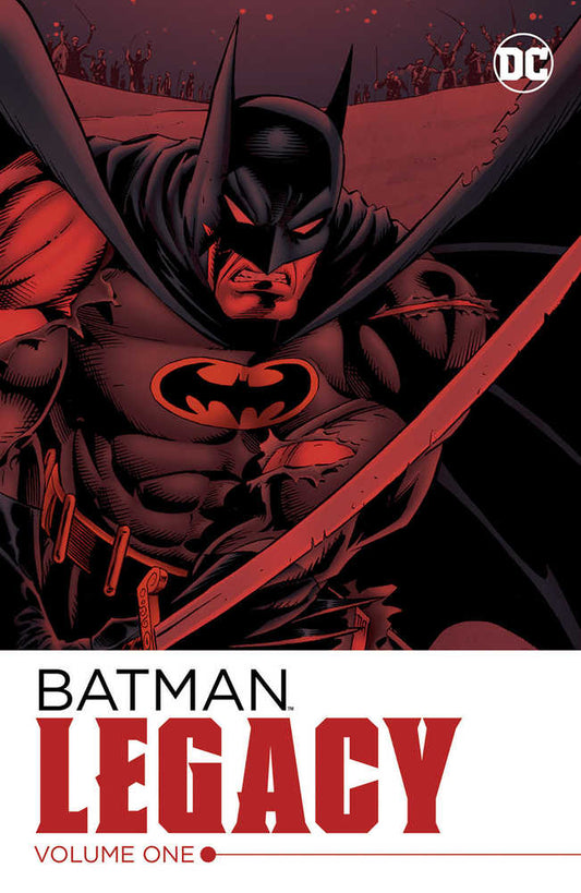 Batman: Legacy Volume 01
