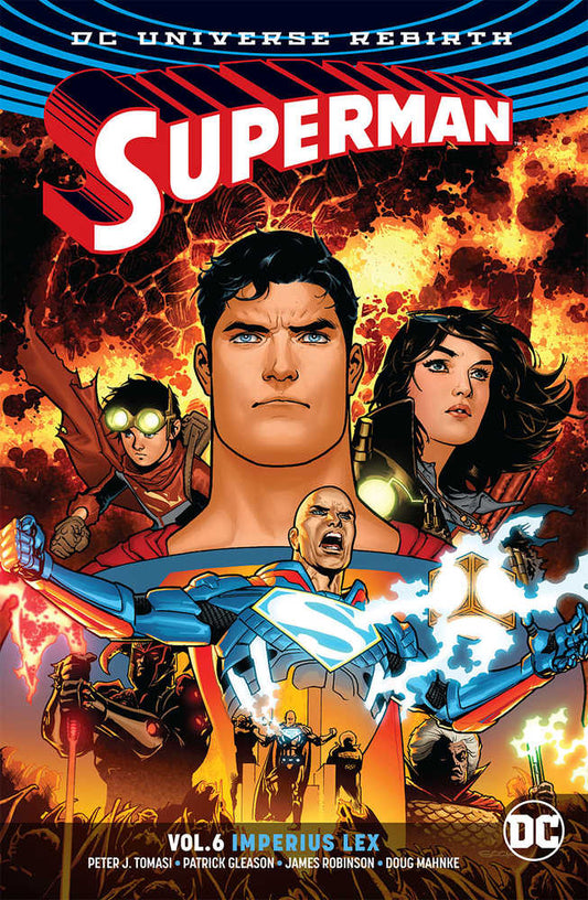 Superman (Rebirth) Volume 06 - Imperius Lex