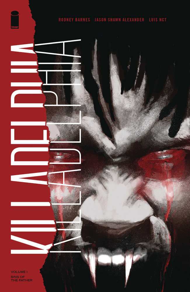Killadelphia Volume 01 - Sins Of The Father (Mature)