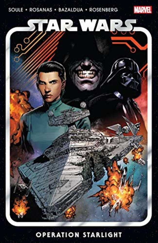 Star Wars by Charles Soule Volume 02 - Operation Starlight