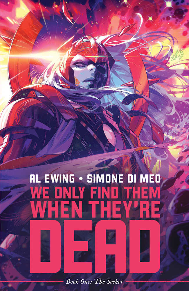 We Only Find Them When They're Dead Volume 01 - Discover Now