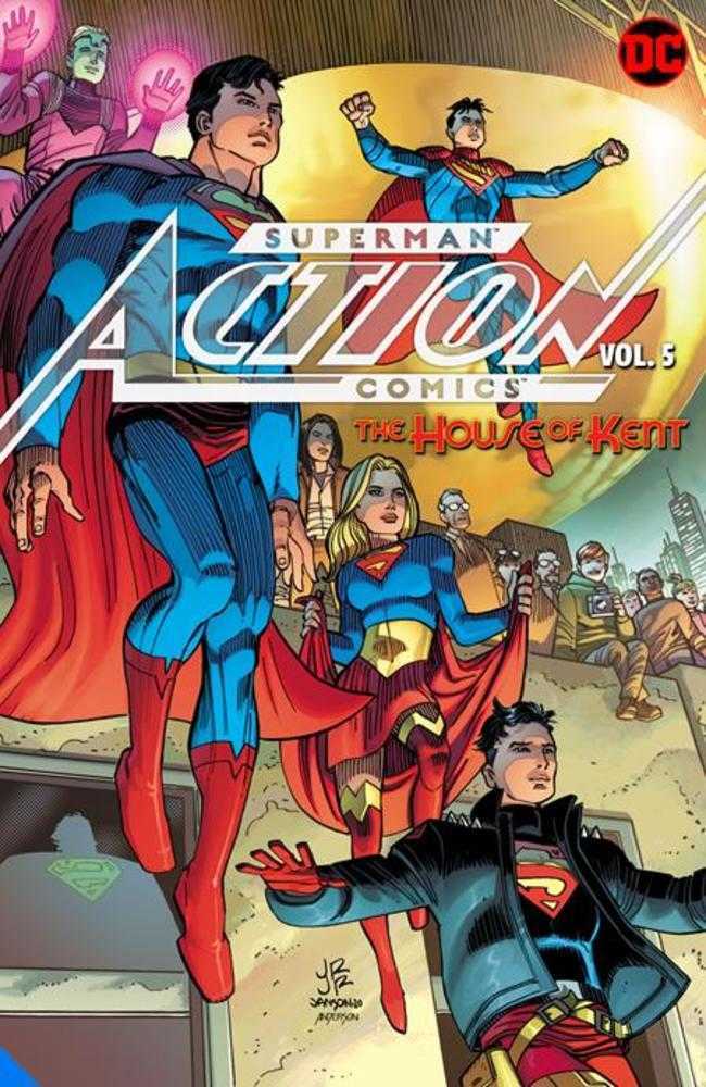 Superman: Action Comics [2016] Volume 05 - The House Of Kent