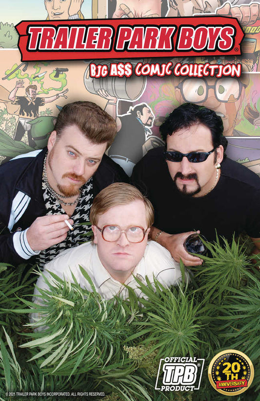 Trailer Park Boys Big A$$ Comic Collector's TPB (Mature)