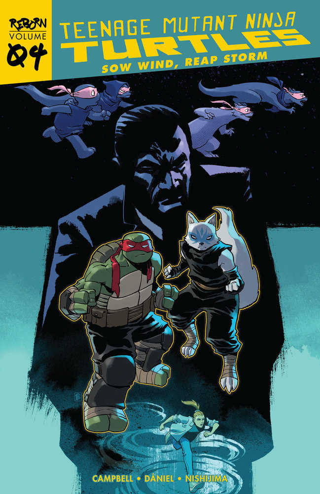 Teenage Mutant Ninja Turtles Reborn Volume 04 - Sow Wind, Reap