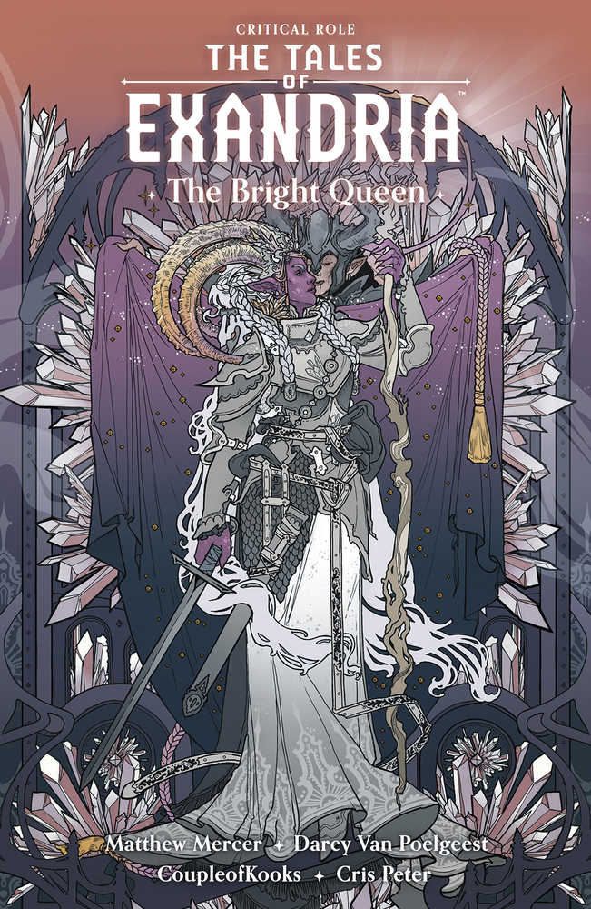 Critical Role: Tales Of Exandria Volume 01 - Bright Queen