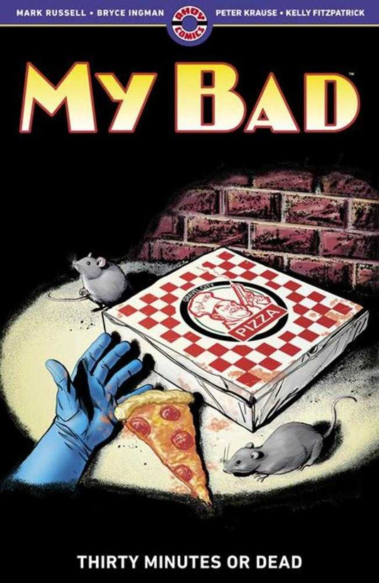 My Bad TPB Volume 02 Thirty Minutes Or Dead (Mature)