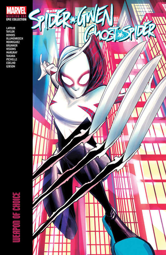 Spider-Gwen: Ghost-Spider: Modern Era Epic Collection Volume 02 - Weapon of Choice